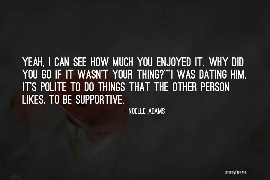 S T S Okai Quotes By Noelle Adams S T S Okai Quotes By Noelle Adams