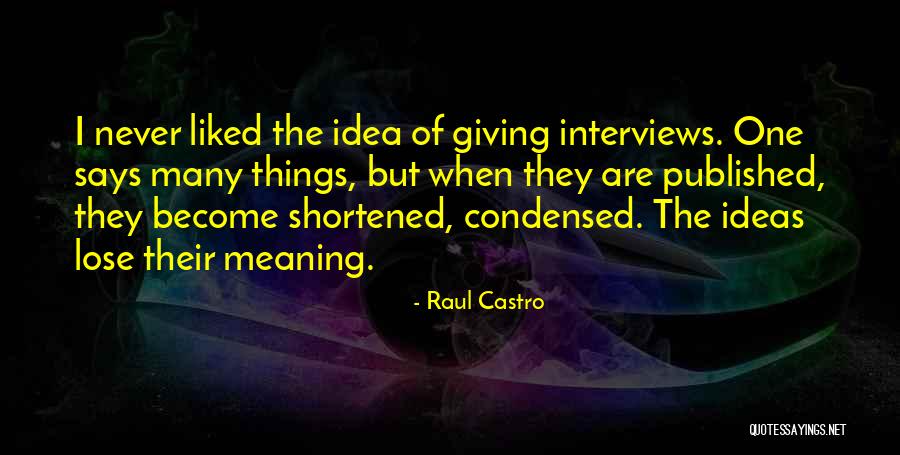 S T S Okai Quotes By Raul Castro S T S Okai Quotes By Raul Castro
