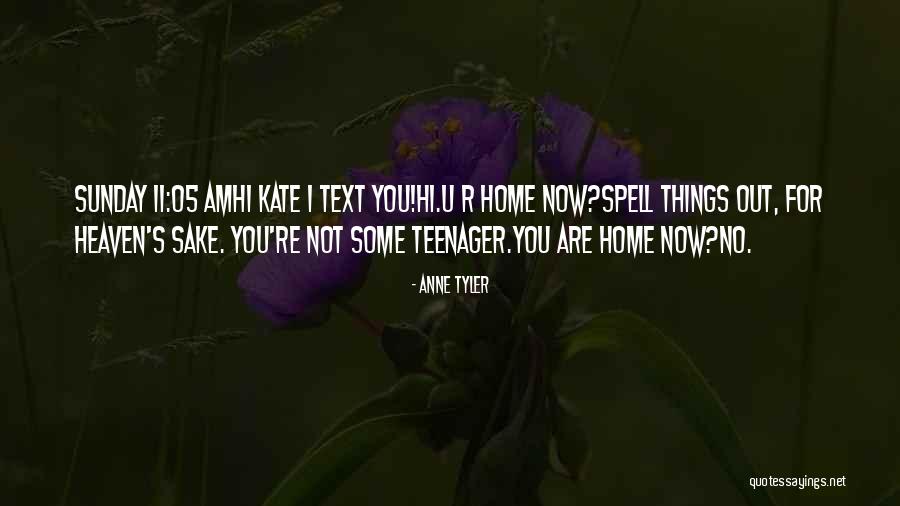 S U R Quotes By Anne Tyler S U R Quotes By Anne Tyler