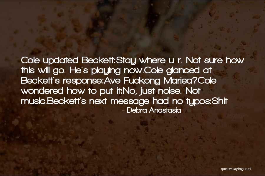 S U R Quotes By Debra Anastasia S U R Quotes By Debra Anastasia