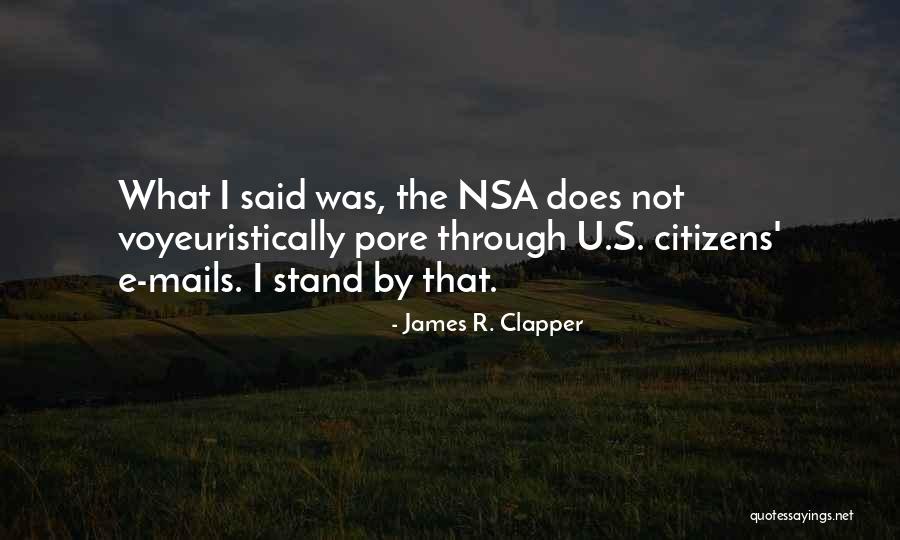 S U R Quotes By James R. Clapper S U R Quotes By James R. Clapper