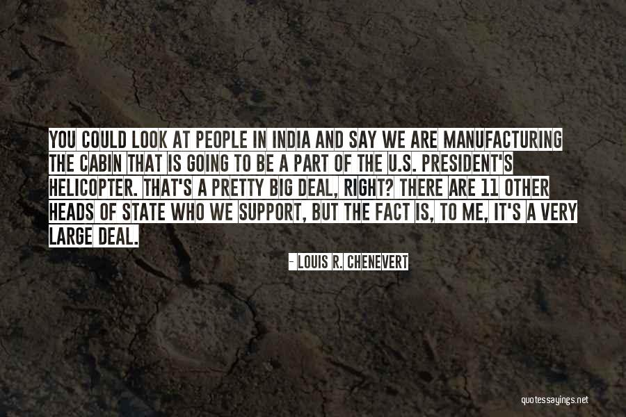 S U R Quotes By Louis R. Chenevert S U R Quotes By Louis R. Chenevert