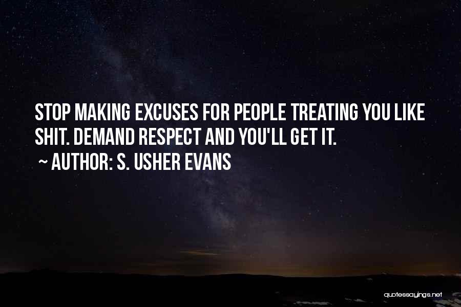 S. Usher Evans Quotes 2140569