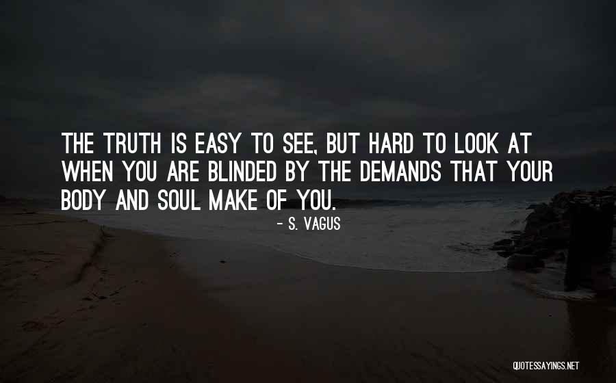 S. Vagus Quotes 1810798 S. Vagus Quotes 1810798