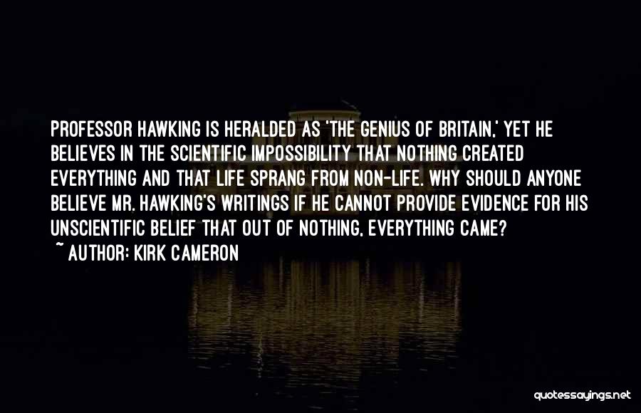 S.w Hawking Quotes By Kirk Cameron