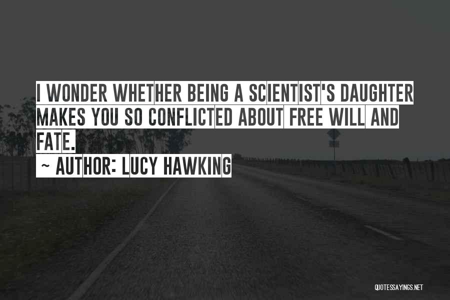 S.w Hawking Quotes By Lucy Hawking