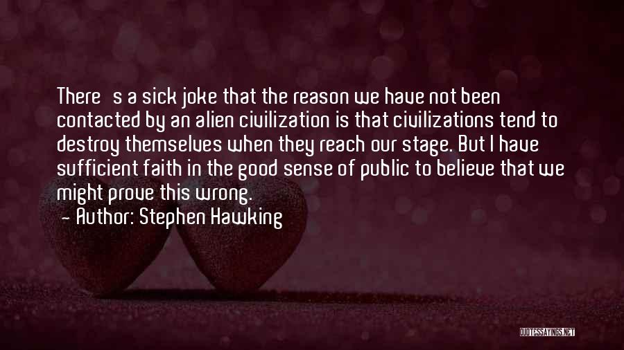 S.w Hawking Quotes By Stephen Hawking