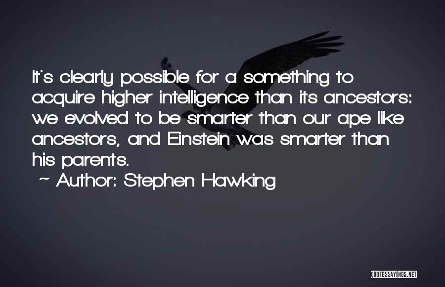 S.w Hawking Quotes By Stephen Hawking