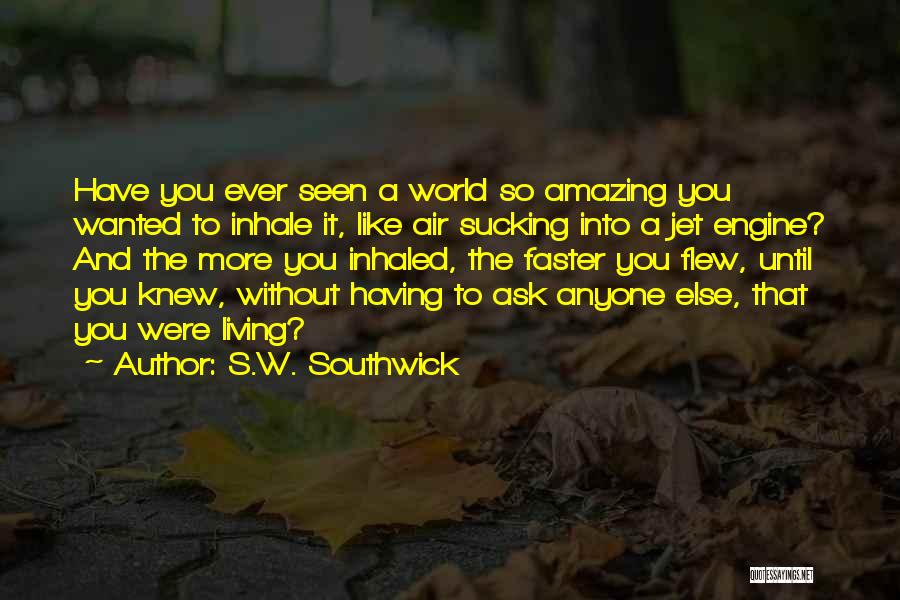 S.W. Southwick Quotes 1989994