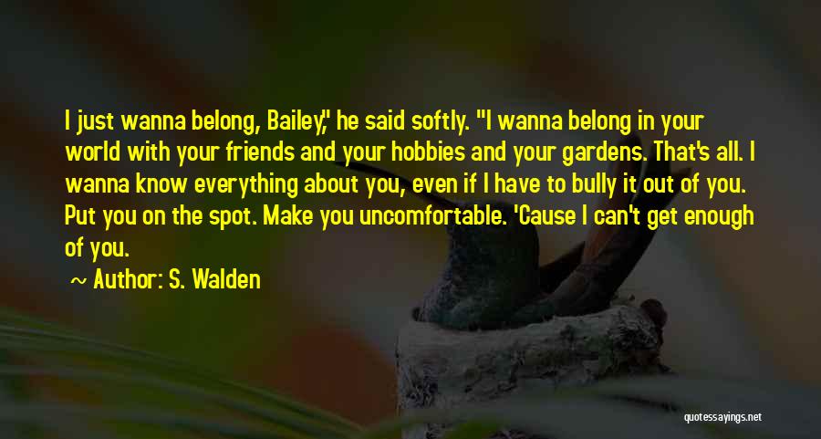 S. Walden Quotes 2192680