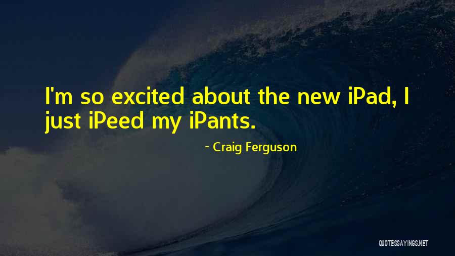 S Ylem Analizi Quotes By Craig Ferguson S Ylem Analizi Quotes By Craig Ferguson