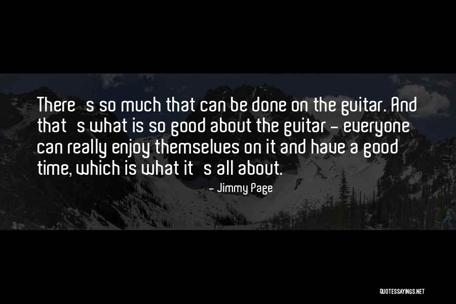 S8 Galaxy Quotes By Jimmy Page