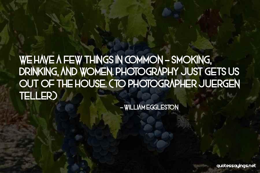 S8 Galaxy Quotes By William Eggleston S8 Galaxy Quotes By William Eggleston