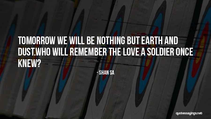 Sa Love Quotes By Shan Sa