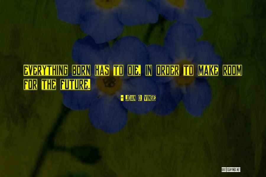 Sa Masaya Quotes By Joan D. Vinge Sa Masaya Quotes By Joan D. Vinge