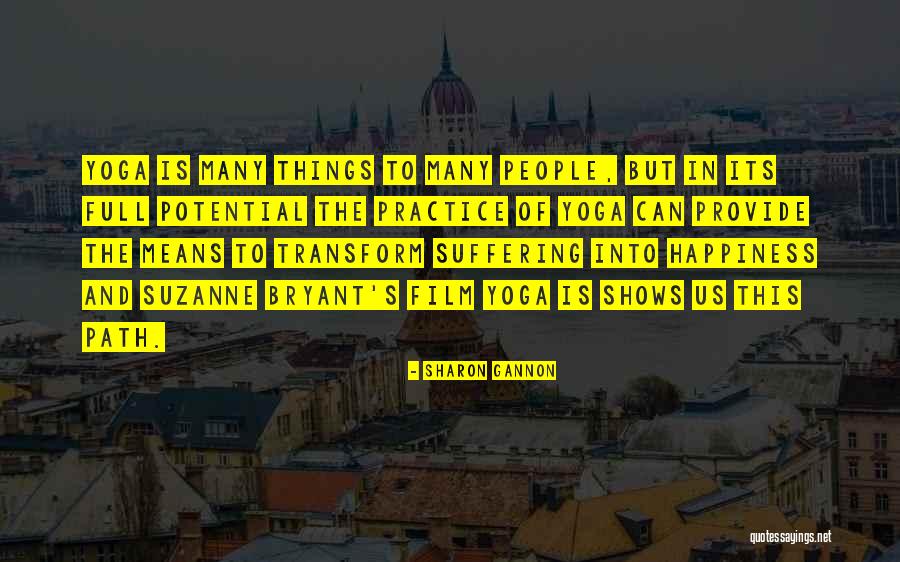 Sa Pagbabago Quotes By Sharon Gannon Sa Pagbabago Quotes By Sharon Gannon