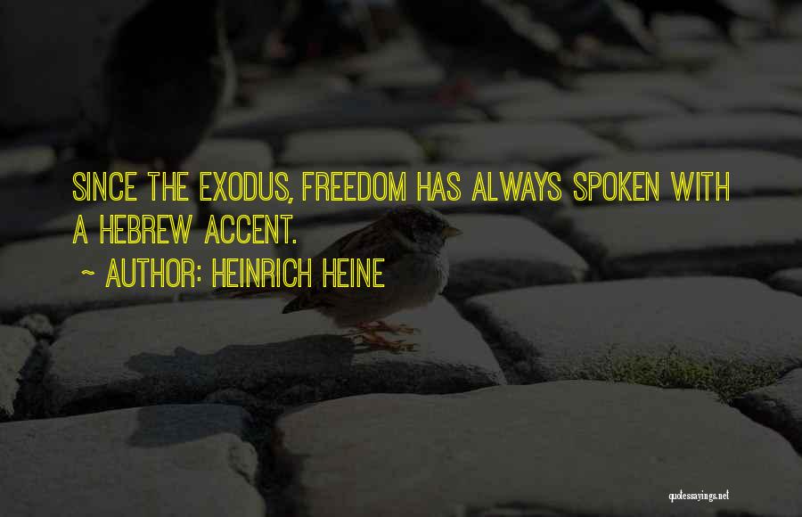 Sa Panahon Karon Quotes By Heinrich Heine