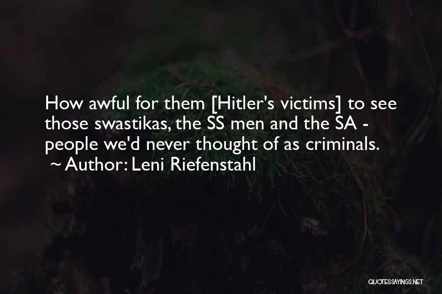 Sa Quotes By Leni Riefenstahl