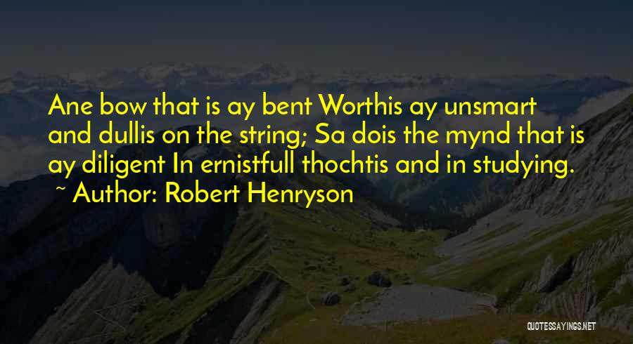 Sa Quotes By Robert Henryson