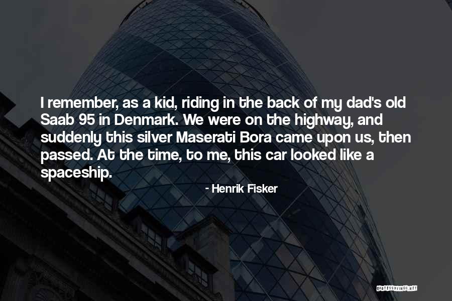 Saab Car Quotes By Henrik Fisker
