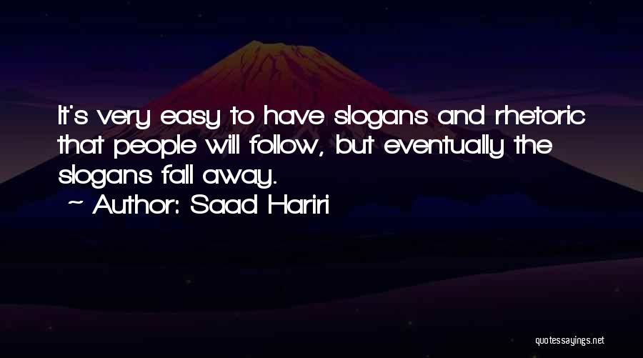 Saad Hariri Quotes 858309