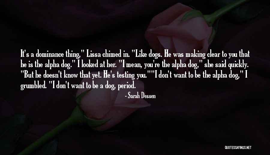 Saadani Quotes By Sarah Dessen Saadani Quotes By Sarah Dessen