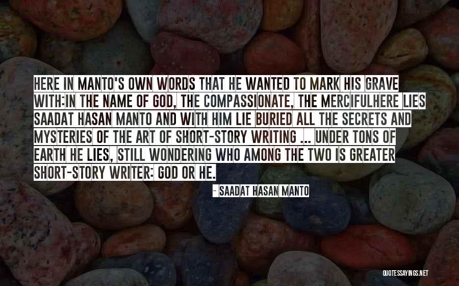 Saadat Hasan Manto Quotes 1949727