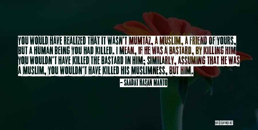 Saadat Hasan Manto Quotes 2252521