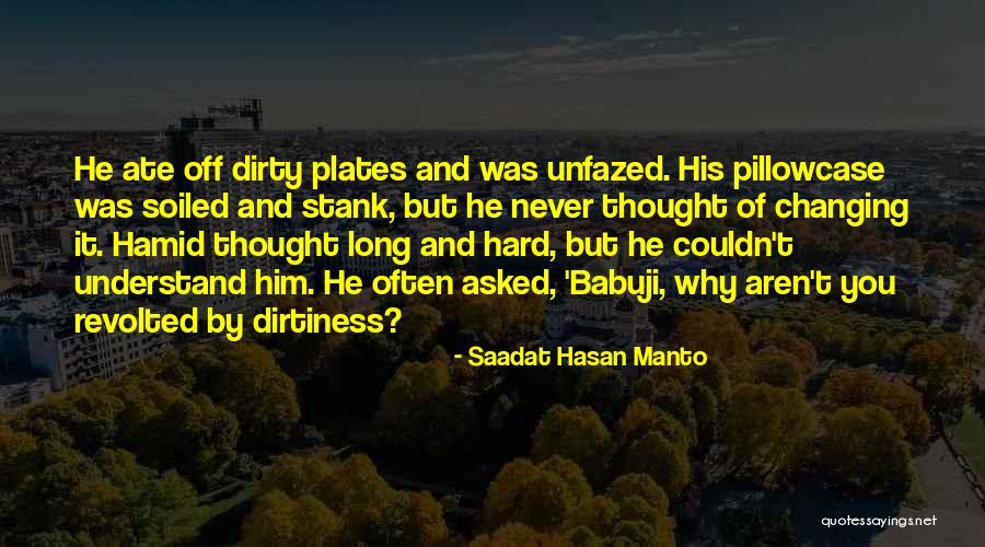Saadat Hasan Manto Quotes 955802 Saadat Hasan Manto Quotes 955802