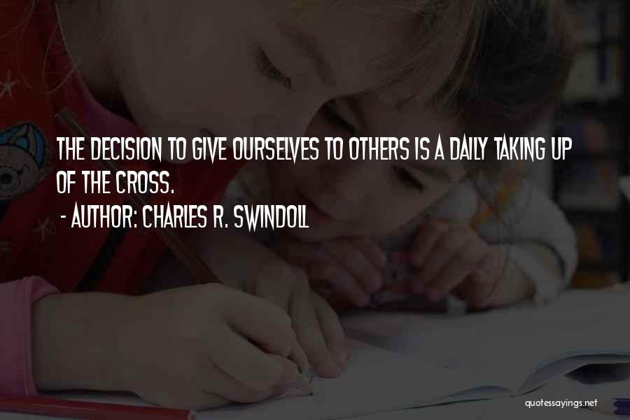 Saadeddine Daouk Quotes By Charles R. Swindoll