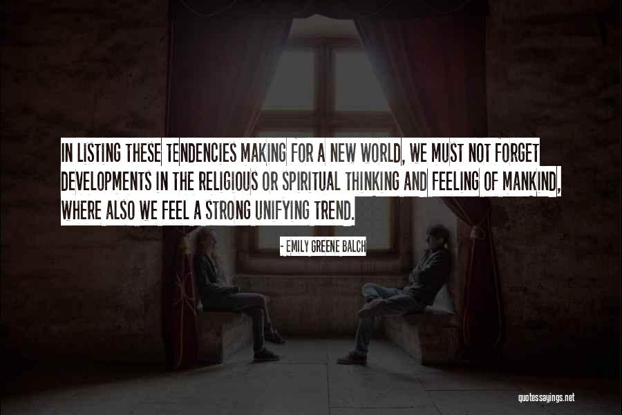 Saadhika Syal Quotes By Emily Greene Balch Saadhika Syal Quotes By Emily Greene Balch