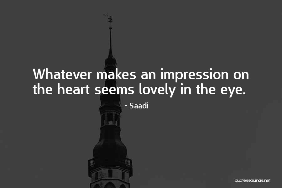 Saadi Quotes 1783336