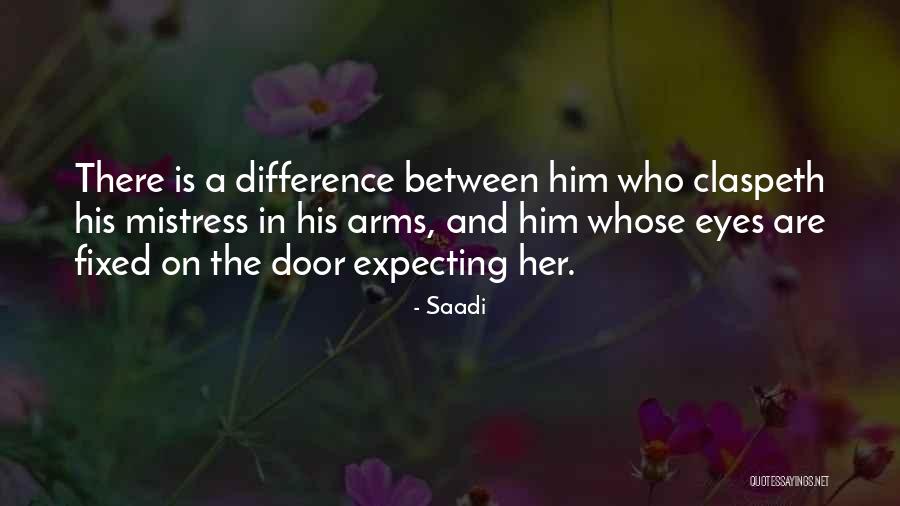 Saadi Quotes 2033444