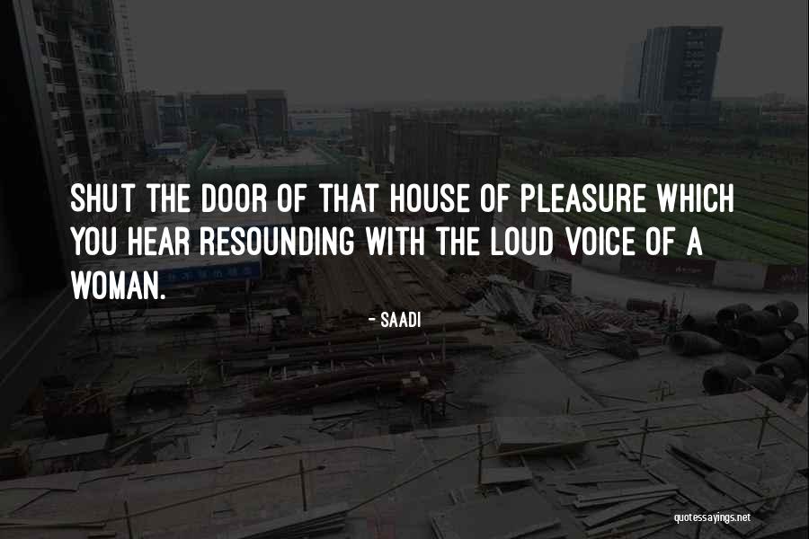 Saadi Quotes 666196 Saadi Quotes 666196