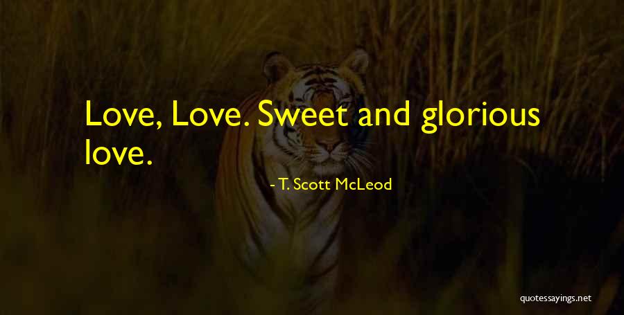 Saadis Advice Quotes By T. Scott McLeod Saadis Advice Quotes By T. Scott McLeod