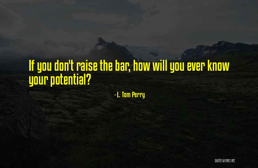 Saadiyat Quotes By L. Tom Perry Saadiyat Quotes By L. Tom Perry