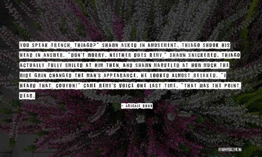 Saadoun Al Bayati Quotes By Abigail Roux Saadoun Al Bayati Quotes By Abigail Roux
