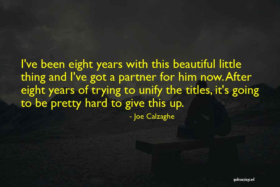 Saadoun Shaker Quotes By Joe Calzaghe Saadoun Shaker Quotes By Joe Calzaghe