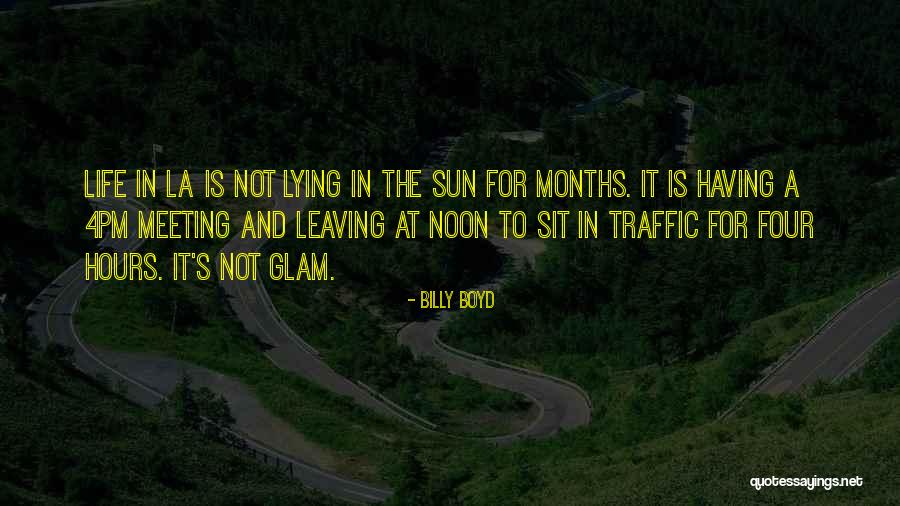 Saadun Suayeh Quotes By Billy Boyd
