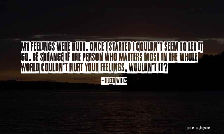 Saaf Niyat Quotes By Eileen Wilks Saaf Niyat Quotes By Eileen Wilks