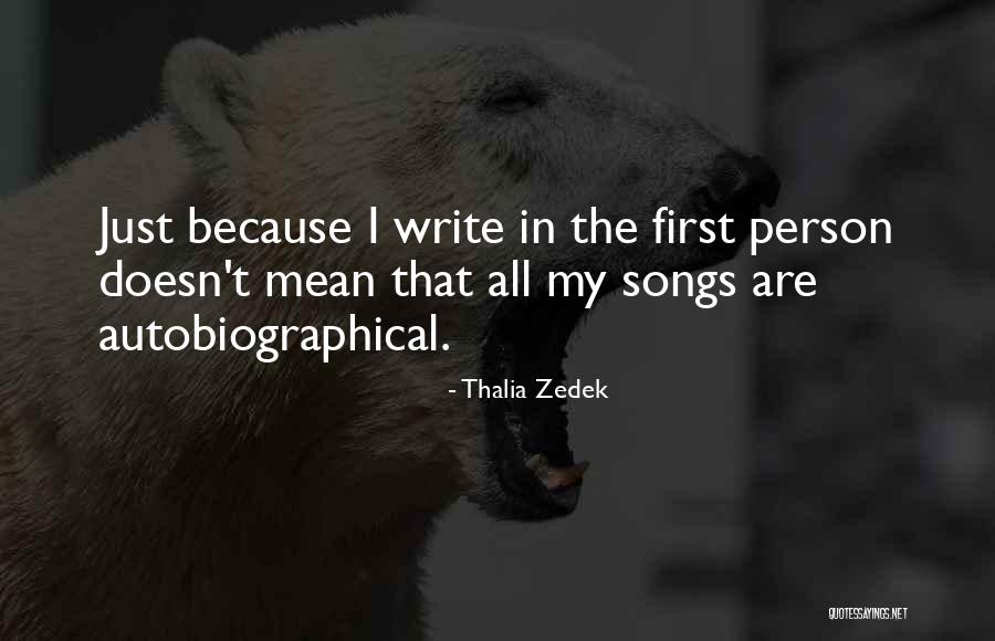 Saaga Quotes By Thalia Zedek Saaga Quotes By Thalia Zedek