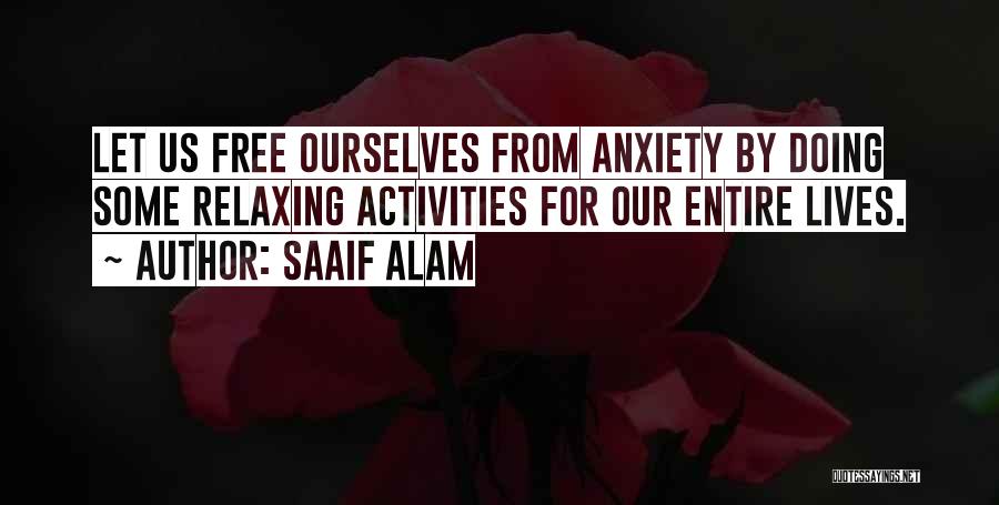 Saaif Alam Quotes 1506973