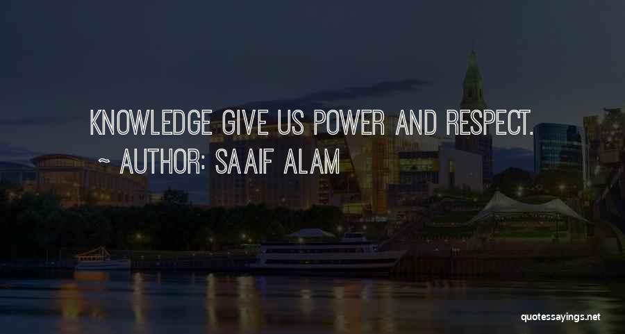 Saaif Alam Quotes 787677