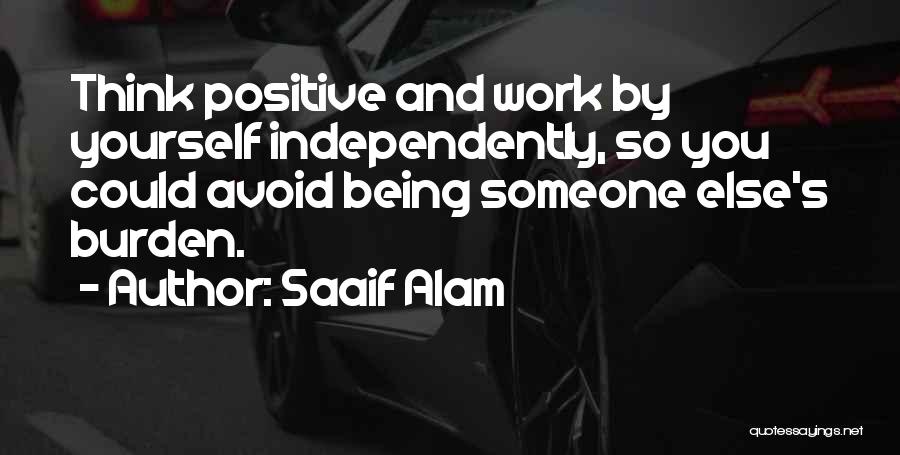 Saaif Alam Quotes 93085