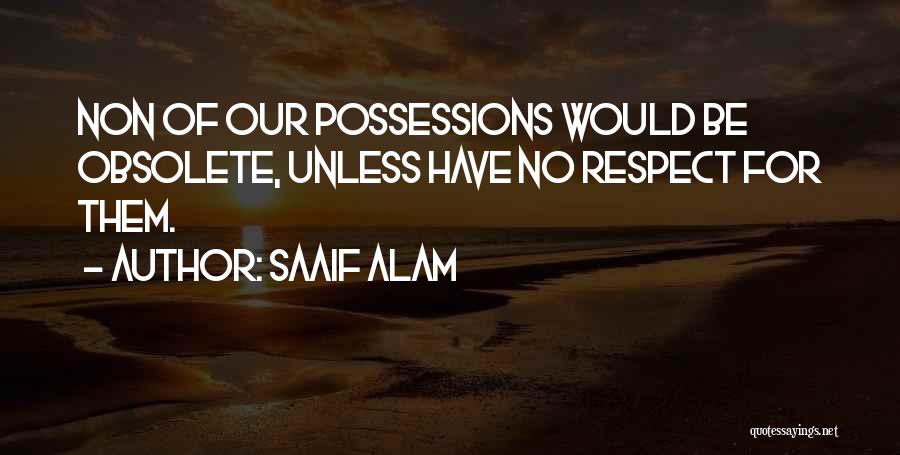 Saaif Alam Quotes 982157