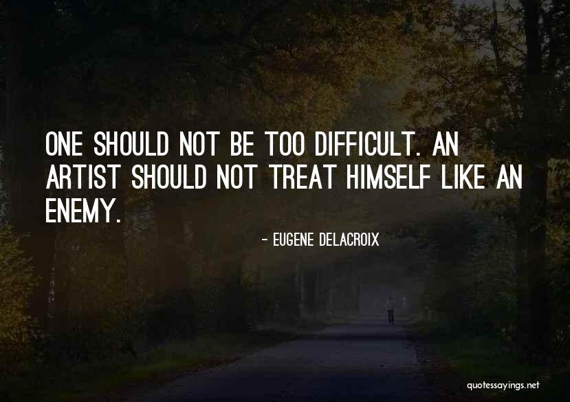 Saalbach Downhill Quotes By Eugene Delacroix Saalbach Downhill Quotes By Eugene Delacroix