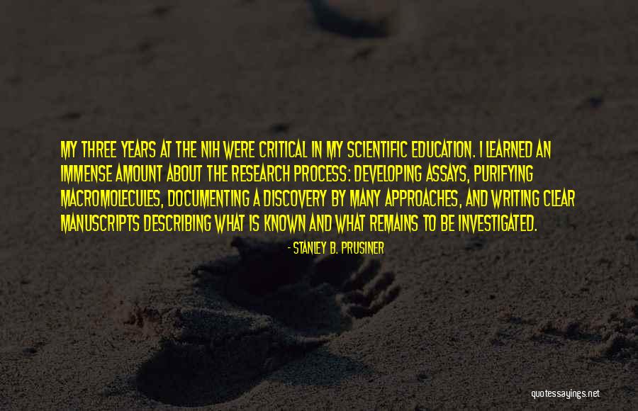 Saalfeld Redistribution Quotes By Stanley B. Prusiner Saalfeld Redistribution Quotes By Stanley B. Prusiner