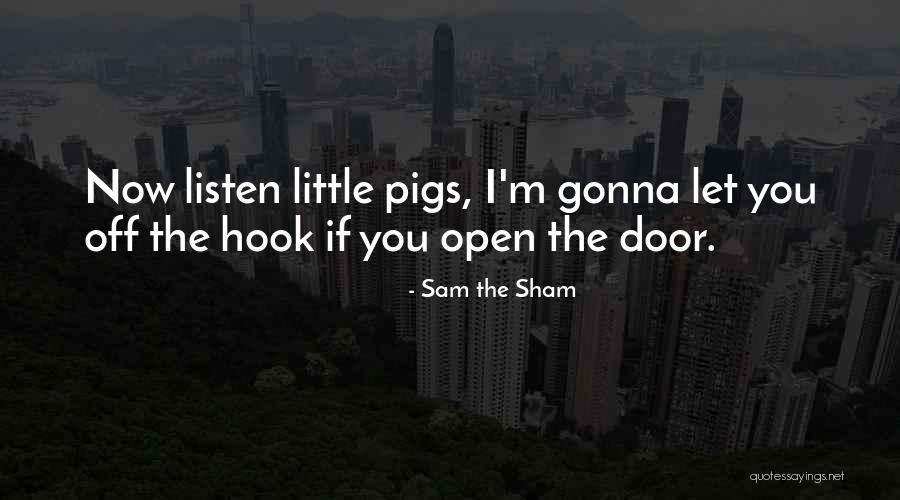 Saam Quotes By Sam The Sham Saam Quotes By Sam The Sham