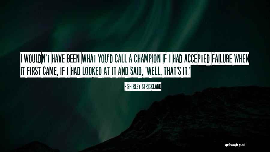 Saana Suomi Quotes By Shirley Strickland Saana Suomi Quotes By Shirley Strickland