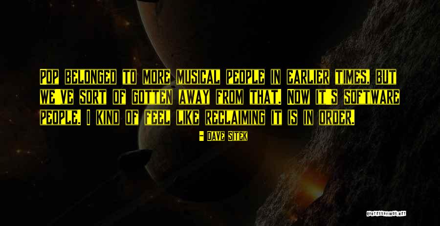 Saanvi Sudeep Quotes By Dave Sitek Saanvi Sudeep Quotes By Dave Sitek
